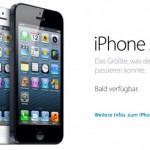 iPhone 5: Vorverkauf startet Freitag um 9 Uhr – Trick bei überlastetem Online Store